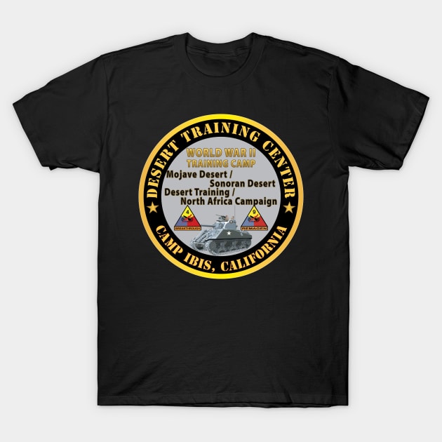 Camp Ibis, California, Desert Training Center - 4th - 9th AR Division WWII X 300 T-Shirt by twix123844